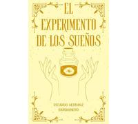 El experimento de los sueños