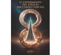 El Experimento del Espacio Sin Consecuencias
