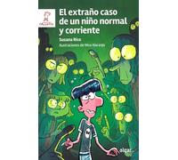 El extraño caso de un niño normal y corriente