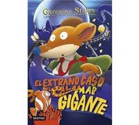 El Extraño Caso Del Calamar Gigante Stilton, Geronimo (Auteur)