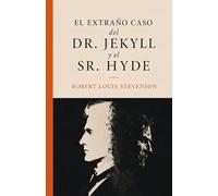 El extraño caso del Dr. Jekyll y el Sr. Hyde