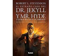El Extraño Caso Del Dr. Jekyll Y Mr. Hyde