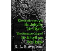 El Extraño Caso Del Dr. Jekyll Y Mr. Hyde - The Strange Case Of Dr Jekyll And Mr Hyde