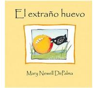El Extraño Huevo - Depalma, Mary Newell Depalma, Mary Newell (Auteur)