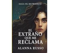 El extraño que me Reclama