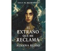 El extraño que me Reclama