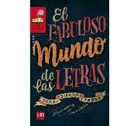 El fabuloso mundo de las letras