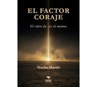 El factor coraje
