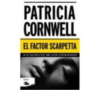 El Factor Scarpetta: Serie Kay Scarpetta - Cornwell, Patricia Cornwell, Patricia (Auteur)