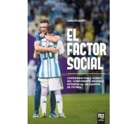 El Factor Social
