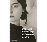 El Fantasma De Anil - [Livre en VO] Ondaatje, Michael (Auteur)