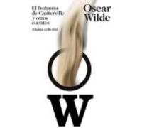 El Fantasma De Canterville Y Otros Cuentos - Oscar Wilde, Julio Gómez de la Serna Oscar Wilde, Julio Gómez De La Serna (Auteur)
