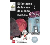 El fantasma de la casa de al lado / The Ghost Next Door