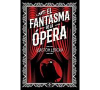EL FANTASMA DE LA OPERA