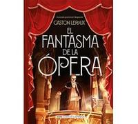 El Fantasma De La Ópera - [Livre en VO] Leroux, Gaston (Auteur)