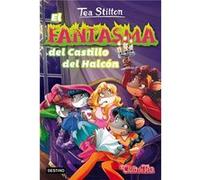 El Fantasma Del Castillo Del Halcón [Livre en VO] Stilton, Tea (Auteur)
