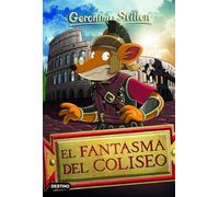 El fantasma del Coliseo: Geronimo Stilton 84