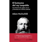 El fantasma del rey Leopoldo/ King Leopold's Ghost