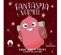 El Fantasma Vermell