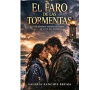 El faro de las tormentas: Un romance enemies to lovers en el fin del mundo