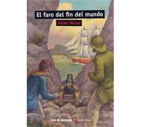 El Faro Del Fin Del Mundo Verne, Jules (Auteur)