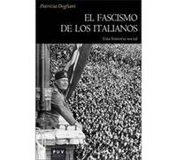 El Fascismo De Los Italianos - [Livre en VO] Patrizia, Dogliani (Auteur)