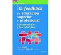 El Feedback En Educación Superior Y Profesional: Comprenderlo Y Hacerlo Bien - Boud, David (coord.) , Molloy, Elizabeth (coord.) Boud, David Coord , Molloy, Elizabeth Coord (Auteur)