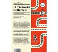 El Ferrocarril Subterrani [Livre en VO] Whitehead, Colson (Auteur)