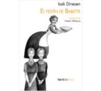 El Festín De Babette - Dinesen, Isak Dinesen, Isak (Auteur)
