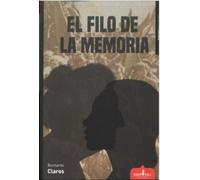 EL FILO DE LA MEMORIA