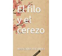El filo y el cerezo