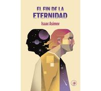 El fin de la Eternidad