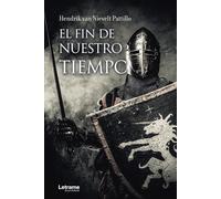 El fin de nuestro tiempo