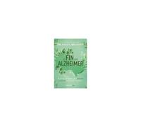 El Fin Del Alzheimer: El Primer Programa Para Prevenir Y Revertir El Deterioro Cognitivo / The End Of Alzheimer's: The First Program To Prevent And Reverse