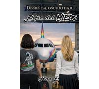 El fin del miedo