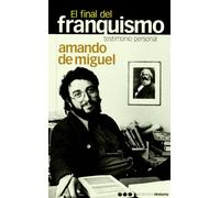 El Final del Franquismo: Testimonio Personal