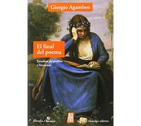 EL FINAL DEL POEMA: Estudios de poética y literatura