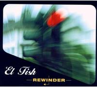 El Fish - Rewinder [Import]