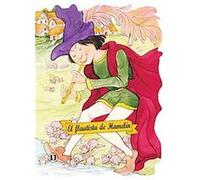 El Flautista De Hamelin / The Pied Piper, Troquelados Clasicos Series / Classic Fairy Tales Series