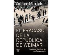 El fracaso de la república de Weimar / Germany 1923: Hyperinflation, Hitler's Putsch and Democracy in Crisis