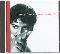 El Frances, Jose - Somos Perfectos