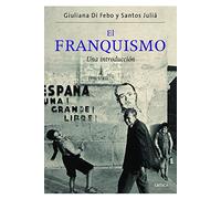 El franquismo: Una introducción