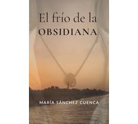 El frío de la obsidiana