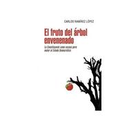 El Fruto Del Árbol Envenenado
