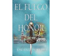 El Fuego Del Honor