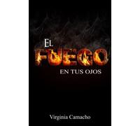 El Fuego En Tus Ojos