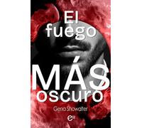 El fuego más oscuro - Gena Showalter - Harlequin, una división de HarperCollins Ibérica, S.A. - ebook (ePub) - Livre