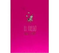 El Fuego - Núñez, MIguel B. Núñez, Miguel B (Auteur)