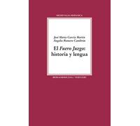 El Fuero Juzgo: historia y lengua