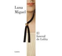 El funeral de Lolita (nueva edición)